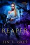 [The Artifact Reaper Saga 0.50] • Reaper · the Beginning · Prequel